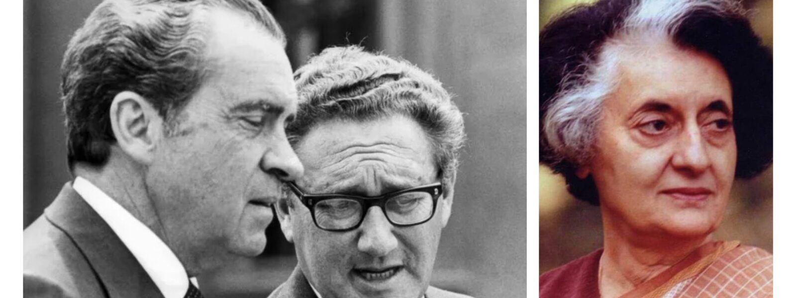 Nixon & Kissinger; Mrs Gandhi